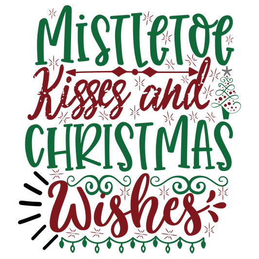 Mistletoe kisses and Christmas wishes